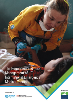 The Regulation and Management of International Emergency Medical Teams